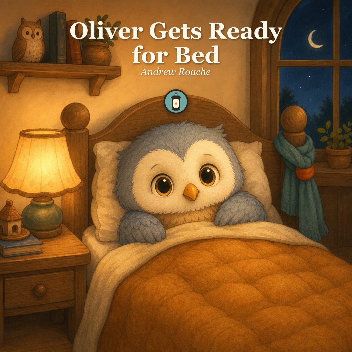 Oliver Gets Ready for Bed - picture book cover by Lantern Path Books.