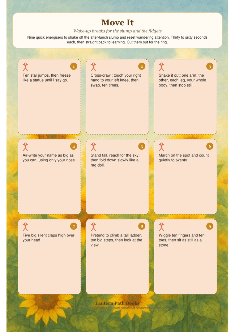 Brain Breaks and Transitions, quick movement and settle cards for the gaps in the day.